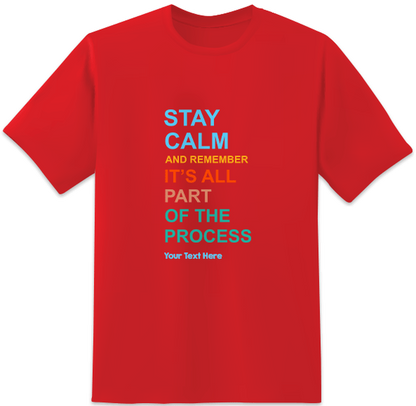 Stay Calm And Remember Red