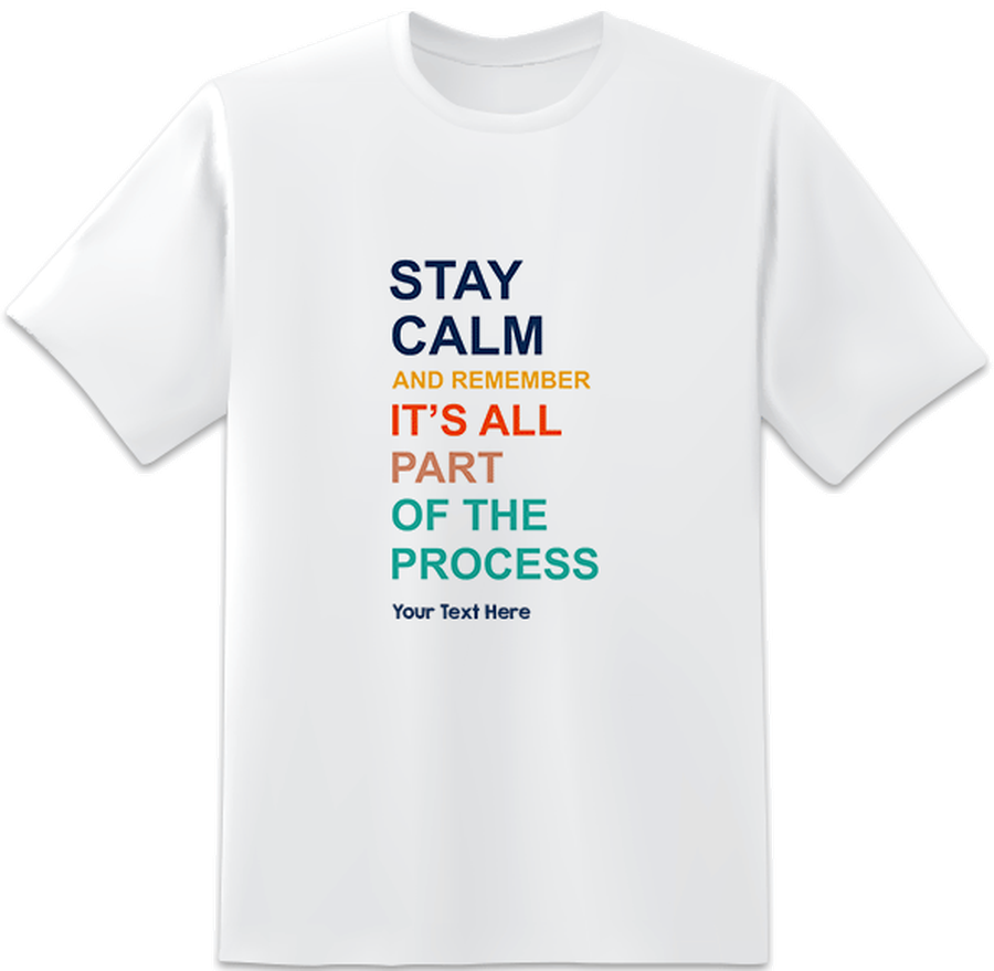 Stay Calm And Remember White