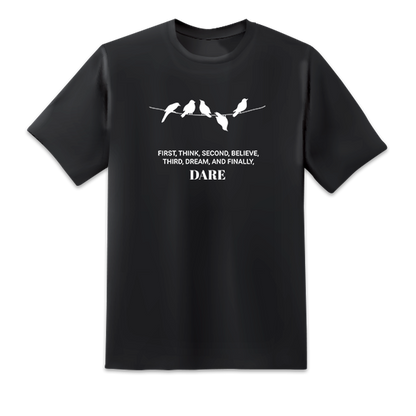 Think Believe Dream Dare Black