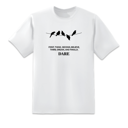 Think Believe Dream Dare White
